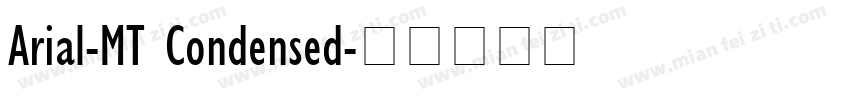 Arial-MT Condensed字体转换
